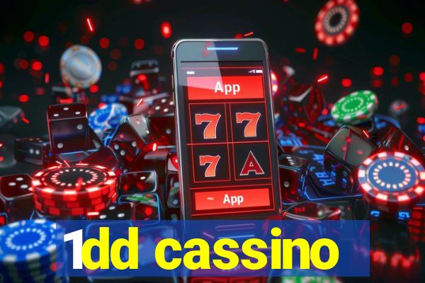 1dd cassino